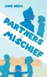 Partners In Mischief - Bild 1