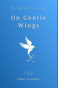 On Gentle Wings - Leonard, Oskar