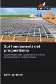 Sui fondamenti del pragmatismo