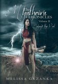 The Myatheira Chronicles: Volume Two: Beyond the Veil
