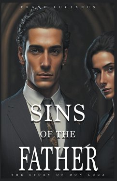 Sins of the Father - Lucianus, Frank