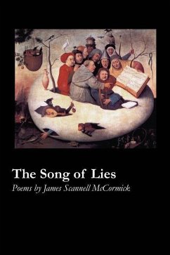 The Song of Lies - McCormick, James Scannell