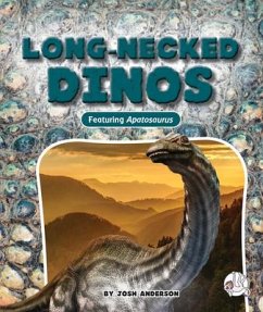 Long-Necked Dinos - Anderson, Josh