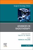 Advances in Radiotherapy, An Issue of Surgical Oncology Clinics of North America