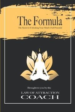 The Formula: The secret to unlocking your minds full potential - Samuels, Sinan