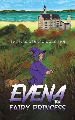 Evena The Fairy Princess - Coleman, Thomas Gerard