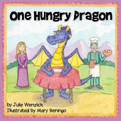 One Hungry Dragon - Wenzlick, Julie