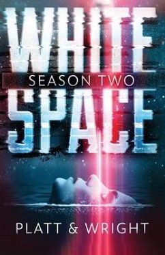 WhiteSpace Season Two - Platt, Sean; Wright, David W
