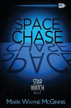 Space Chase - McGinnis, Mark Wayne