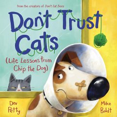 Don't Trust Cats - Petty, Dev; Boldt, Mike