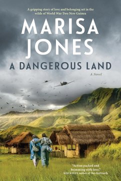 A Dangerous Land - Jones, Marisa K