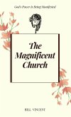 The Magnificent Church