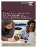 Designing and Implementing the Next Generation of Teacher Evaluation Systems: Lessons Learned from Case Studies in Five Illinois Districts