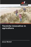 Tecniche innovative in agricoltura