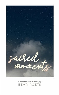 Bear Poets Sacred Moments - Parker, Darryl; Manning, Dan; Parker, Kagan