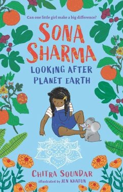 Sona Sharma, Looking After Planet Earth - Soundar, Chitra