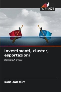 Investimenti, cluster, esportazioni - Zalessky, Boris