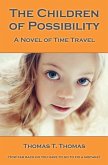 The Children of Possibility: A Novel of Time Travel