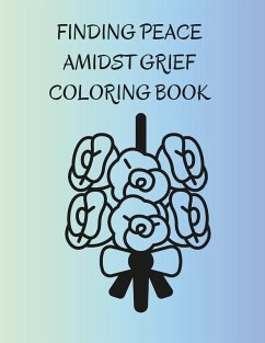 Finding Peace Amidst Grief Coloring Book - Kinder, Shari