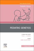 Pediatric Genetics, An Issue of Pediatric Clinics of North America