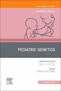 Pediatric Genetics, an Issue of Pediatric Clinics of North America