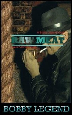 Raw Meat - Legend, Bobby