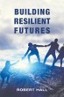 Building Resilient Futures - Bild 1