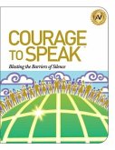 Courage to Speak