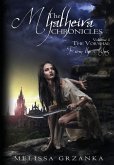 The Myatheira Chronicles: The Vor'shai: From the Ashes