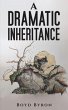 A Dramatic Inheritance - Bild 1