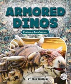 Armored Dinos - Anderson, Josh