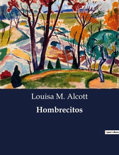 Hombrecitos - Alcott, Louisa M.