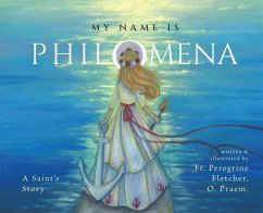 My Name Is Philomena - Fletcher, Peregrine