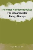 Polymer Nanocomposites for Biocompatible Energy Storage