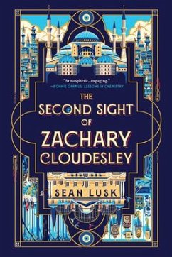 The Second Sight of Zachary Cloudesley - Lusk, Sean