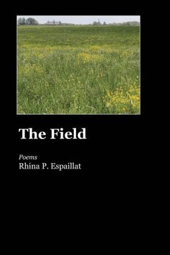 The Field - Espaillat, Rhina P.