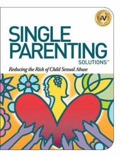 Single Parenting Solutions - Williams, Angela