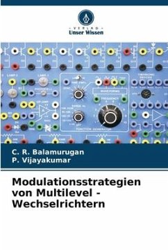 Modulationsstrategien von Multilevel - Wechselrichtern - Balamurugan, C. R.;Vijayakumar, P.