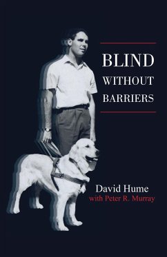 Blind Without Barriers - Hume, David; Murray, Peter R