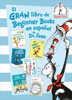 El Gran Libro de Beginner Books En Español de Dr. Seuss (the Big Book of Beginner Books by Dr. Seuss) - Seuss