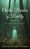 on the borders of reality