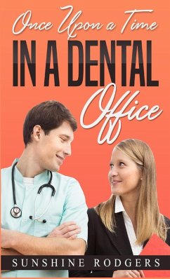 Cover Once Upon a Time...In A Dental Office