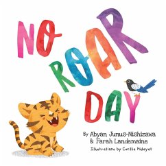 No Roar Day - Junus-Nishizawa, Abyan; Landemaine, Farah