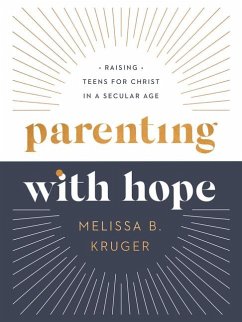 Parenting with Hope - Kruger, Melissa B