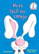 No Es Fácil Ser Conejo (It's Not Easy... - Bild 1