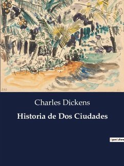 Historia de Dos Ciudades - Dickens, Charles