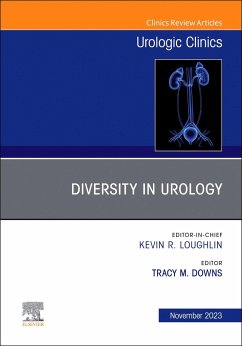 Diversity in Urology, an Issue of Urologic Clinics