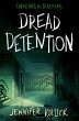 Dread Detention - Bild 1