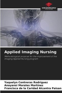 Applied Imaging Nursing - Contreras Rodríguez, Yaquelyn;Morales Martínez, Anayansi;Alcantra Paisan, Francisca de la Caridad