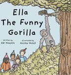 Ella the Funny Gorilla